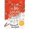 Trillia J. Newbell The Big Wide Welcome Art and Activity Book (Tascabile)