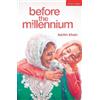 Karim Khan Before the Millennium (Tascabile) Modern Plays