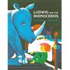 Noemi Schneider Ludwig and the Rhinoceros (Copertina rigida)