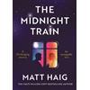 Matt Haig The Midnight Train (Copertina rigida)
