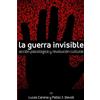 Lucas Carena Pa La Guerra Invisible. Acción psicológica y revolució (Tascabile)