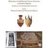 Nikolas Dimakis Mortuary Variability and Social Diversity in Ancient (Tascabile)