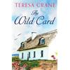 Teresa Crane The Wild Card (Tascabile)
