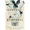 Verity M. Holloway The Others of Edenwell (Tascabile)