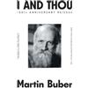 Martin Buber I and Thou (Tascabile)