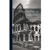 Marcus Tullius Cicero Oratio Pro A. Caecina... (Copertina rigida)