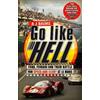 A J Baime Go Like Hell (Tascabile)