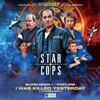 Andrew Smith Star Cops 4.1: Blood Moon: I Was Killed Yesterday (CD) Star Cops