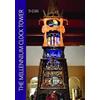 Maggy Lennert The Millennium Clock Tower (Copertina rigida)