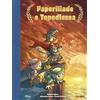 PANINI SPA Paperiliade e Topodissea