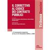 La Tribuna Il correttivo al codice dei contratti pubblici