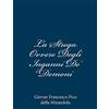 CREATESPACE La Strega Ovvero Degli Inganni De' Demoni