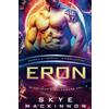 Peryton Press Eron: Starlight Highlanders: Un Romance Alieno di Fantascienza (Agenzia di Incontri Intergalattica): 2