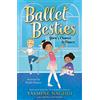 Piccadilly Press Ballet Besties: Yara's Chance to Dance