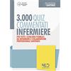Nld Concorsi Infermiere 3000 quiz spiegati e commentati. Per tutti i concorsi pubblici da infermiere e collaboratore professionale e sanitario. Nuova ediz.