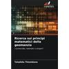 Edizioni Sapienza Ricerca sui principi matematici della geomanzia: I Gulmancéba, matematici o stregoni?