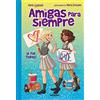 Molino Amigas para siempre 3 - ¡A por todas!