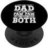 Two Titles Dad Paw Paw Rock Both Grandpa Ho due titoli Dad And Paw Paw e I Rock Them Entrambi PopSockets PopGrip Adesivo