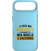 ErSa Solutions Custodia per iPhone Air Ironica e divertente Uomo a casa comando se moglie vuole.