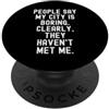 Sarcastic Humor Introvert Statement Pers La gente dice che la mia città è noiosa spiritosa uomini donne PopSockets PopGrip Adesivo