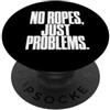 The Inside Joke Co. Divertente Boulder Senza Corde Solo Problemi Arrampicata su roccia PopSockets PopGrip Adesivo