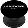 Minimalist For Sleep Deprived Coworker Sarcastic Awake Saying Please Rispect My Privacy PopSockets PopGrip Adesivo