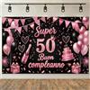 NEONSKY Striscione Compleanno 18 30 40 50 60 70 80 Anni Rosa Nero, Banner Buon Compleanno Donna con Palloncini e Torta, Decorazione Festa Elegante per Sfondo Foto, 180x115 cm (50 Anni)