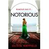 Olivia Hayfield Notorious (Tascabile)