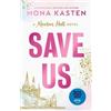Mona Kasten Save Us (Tascabile) Maxton Hall
