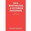 Alan Brown Dick Whittington (Tascabile) Acting Edition S.