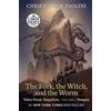 Christopher Paolini The Fork, the Witch, and the Worm (Tascabile)