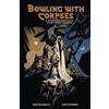 Mike Mignola Da Bowling with Corpses and Other Strange Tales (Copertina rigida)