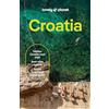 Lonely Planet Croatia: 2026 - 2027 Travel Guide | Plan the Trip of a Lifetime | Detailed Itineraries & Maps | Insider Tips | Covers Dubrovnik, Split, Zagreb, Kvarner and more