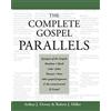 Polebridge Pr Westar Inst The Complete Gospel Parallels: Synopses of the Gospels Matthew, Mark, Luke, John, Thomas, Peter, Other Gospels and the Reconstructed Q Gospel