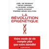 ALBIN MICHEL La Révolution épigénétique: Votre mode de vie compte plus que votre hérédité