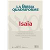 Bibbia quadriforme. Isaia