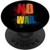 Love Peace Harmony Designs NO WAR Stop War Peace PopSockets PopGrip Adesivo