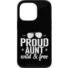 proud aunt wild free cool vibe aunt life Custodia per iPhone 13 Pro Orgogliosa zia selvaggia e libera