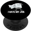 Toilet Paper Superhero Job Humor Apparel Carta igienica Hero I Hate My Job Umorismo Ufficio Divertente PopSockets PopGrip Adesivo