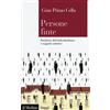 SAGGI Persone finte. Paradossi dell'individualismo e soggetti collettivi