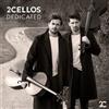 2Cellos 2Cellos: Dedicated (CD) Album (Jewel Case)