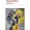 Yasmina Reza Babylone (Tascabile)