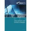 NEC3 Procurement and Contract Strategies Guide (Tascabile)