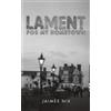 Jaimee Nix Lament for My Hometown (Tascabile)