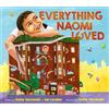Katie Yamasaki Ian Lendler Everything Naomi Loved (Tascabile)