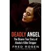 Fred Rosen Deadly Angel (Tascabile)