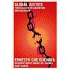 Ernesto Che Guevara Global Justice (Tascabile)