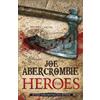 Joe Abercrombie The Heroes (Tascabile) World of the First Law