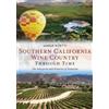 Marge Bitetti Southern California Wine Country Through Time (Tascabile)