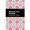 Alice Duer Miller Women are People! (Tascabile) Mint Editions
